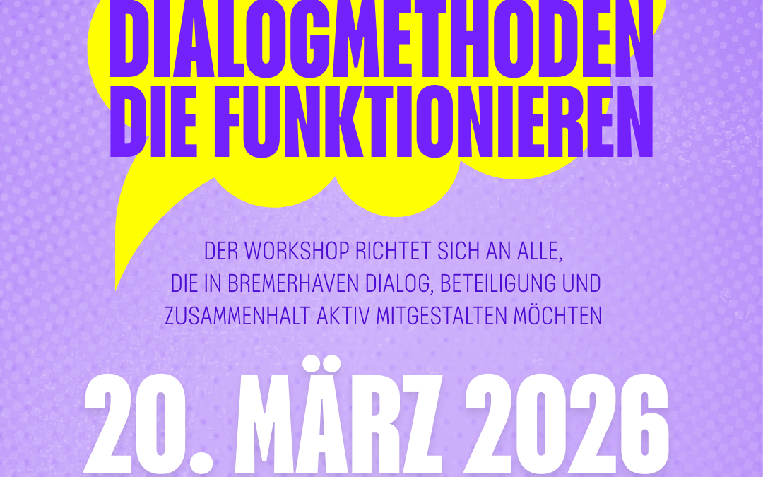 Workshop „Brücken bauen: Dialogmethoden, die funktionieren“ am 20.03.2026